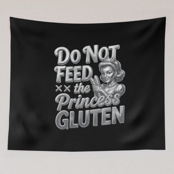 Item preview, Do Not Feed The Princess Gluten designed and sold by Naitsebas.