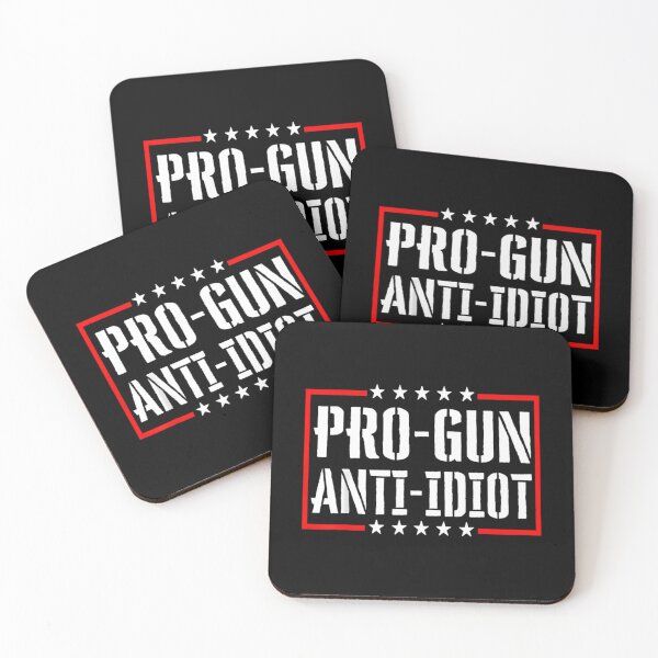 Item preview, Pro Gun Anti Idiot designed and sold by Anja Gillette.