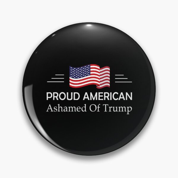 Item preview, Proud American Ashamed Of Trump designed and sold by Anja Gillette.