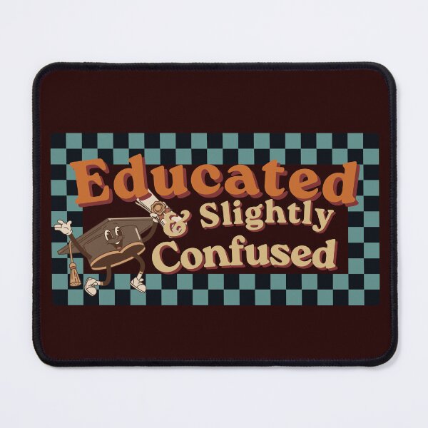 Item preview, Educated & Slightly Confused Graduation Design – Funny Grad Gift – Retro College Humor designed and sold by azLittleLuxur.