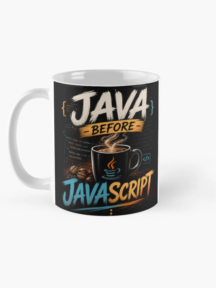 Thumbnail 5 of 6, Coffee Mug, Java before Java script designed and sold by Pecata.