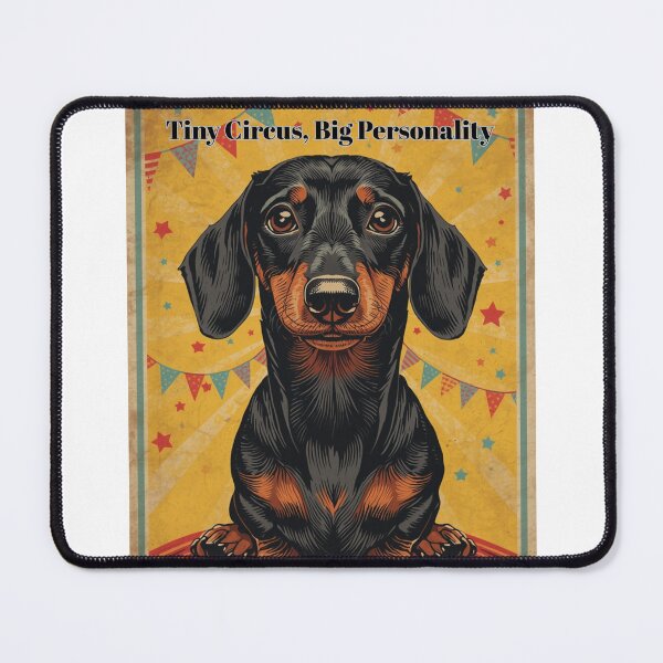Item preview, Tiny Circus Big Personality Dachshund Design designed and sold by PrintologyAura.