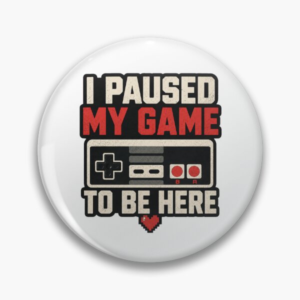 Item preview, I Paused My Game To Be Here designed and sold by Kurogami13.