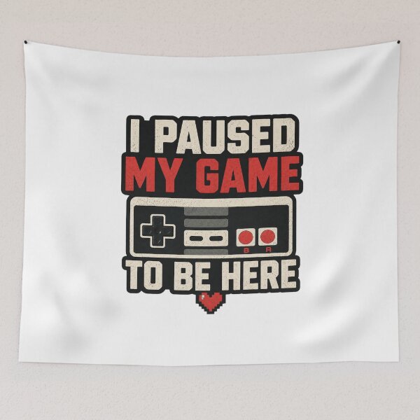 Item preview, I Paused My Game To Be Here designed and sold by Kurogami13.