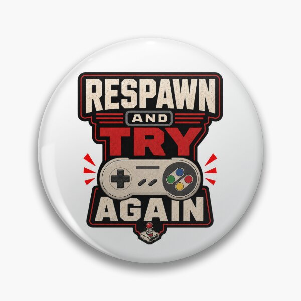 Item preview, Respawn and Try Again designed and sold by Kurogami13.