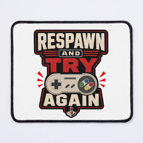 Item preview, Respawn and Try Again designed and sold by Kurogami13.