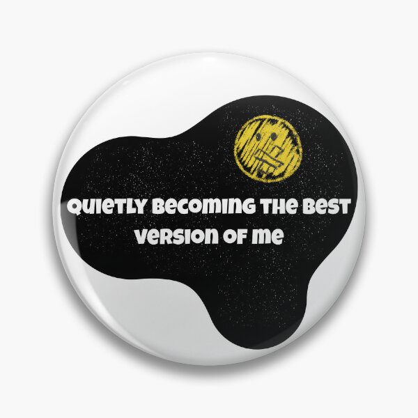 Item preview, Quietly Becoming The Best Version Of Me | Self Growth Quote Design designed and sold by Pandey14.