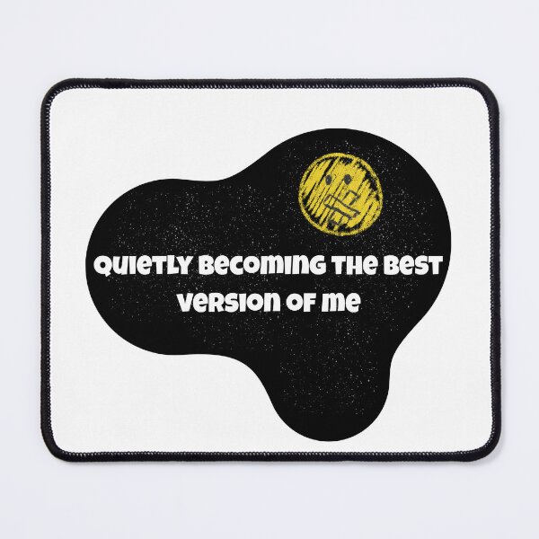 Item preview, Quietly Becoming The Best Version Of Me | Self Growth Quote Design designed and sold by Pandey14.