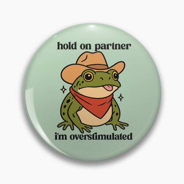 Item preview, Hold On Partner Overstimulated Frog Meme designed and sold by Modern3Art.