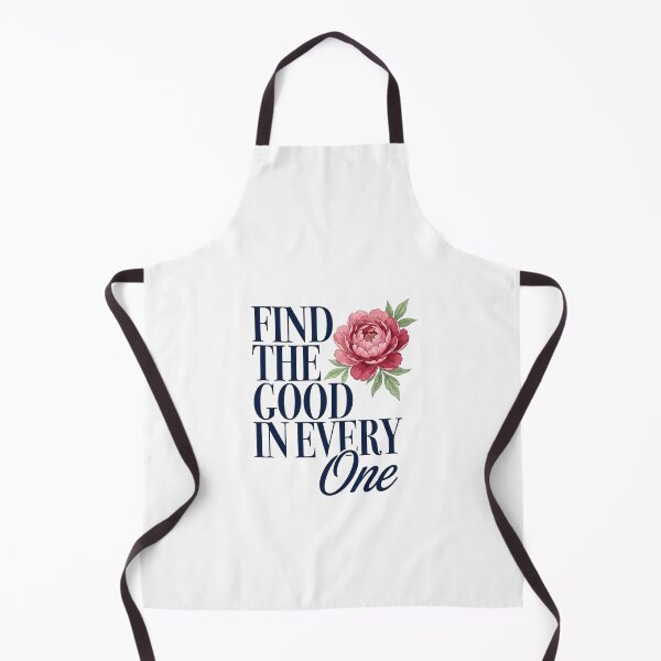 Item preview, Find the Good in Every One designed and sold by Ranasko.