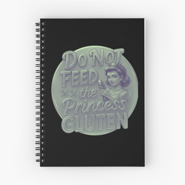 Item preview, Do Not Feed The Princess Gluten designed and sold by Naitsebas.