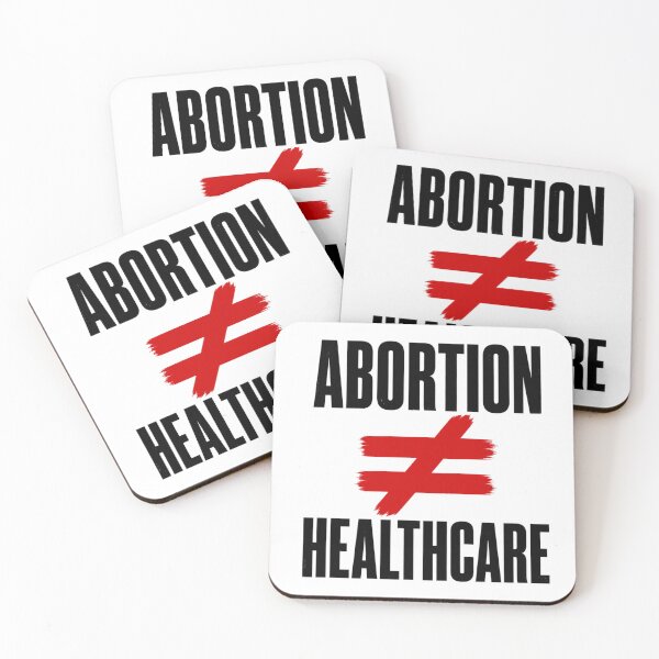 Item preview, Pro life abortion is not healthcare designed and sold by Meandmyshop.
