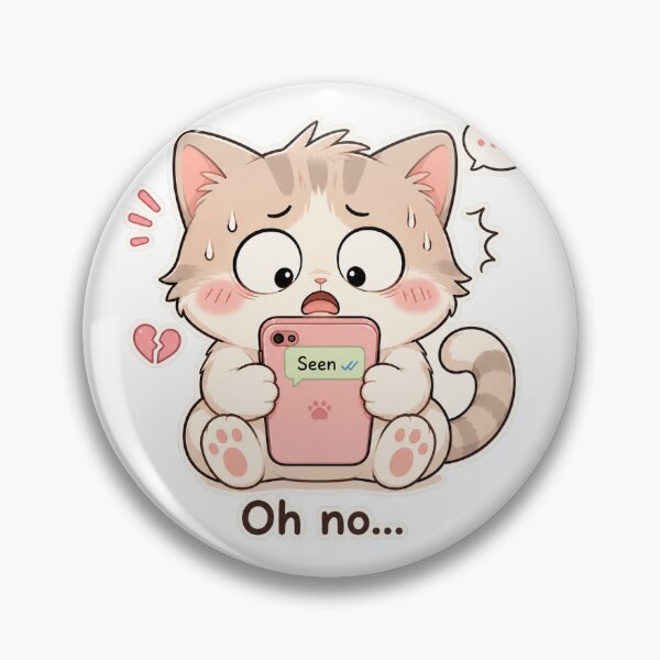 Item preview, Cute Cat Seen Message Anxiety Mood designed and sold by Sadia  Jannat.