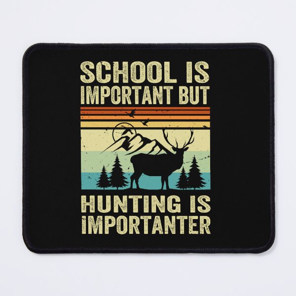 Item preview, Hunting Is Importanter designed and sold by SiarheiYur.
