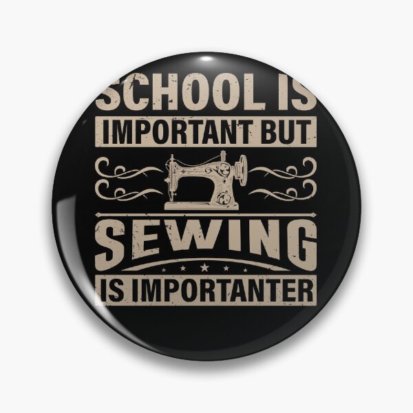 Item preview, Sewing Is Importanter designed and sold by SiarheiYur.