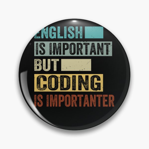 Item preview, Coding Is Importanter designed and sold by SiarheiYur.