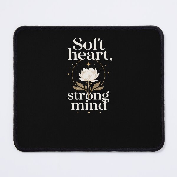 Item preview, Soft heart, strong mind. designed and sold by FreshPixelArt.