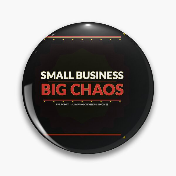 Item preview, Small Business Big Chaos Funny Entrepreneur Shirt Gift for Business Owner designed and sold by Daily Mood Tees.