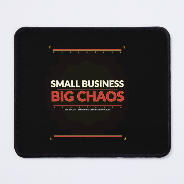 Item preview, Small Business Big Chaos Funny Entrepreneur Shirt Gift for Business Owner designed and sold by Daily Mood Tees.