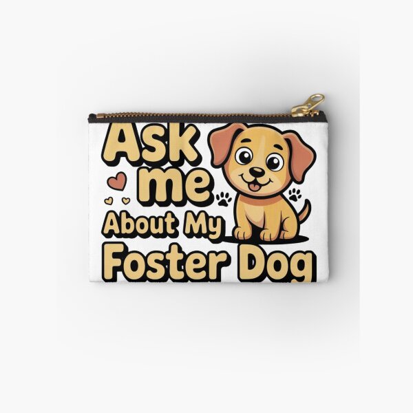 Item preview, Ask Me About My Foster Dog designed and sold by Ink And Inspire.