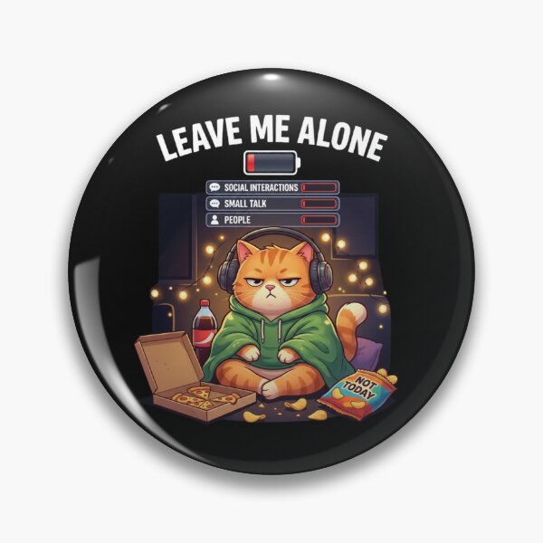 Item preview, Leave Me Alone – Low Social Battery Introvert Cat Gamer Funny Antisocial Meme designed and sold by pipolabco.
