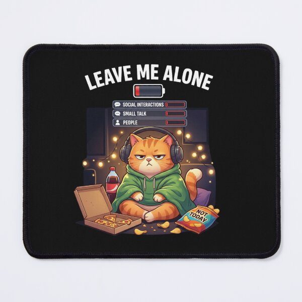 Item preview, Leave Me Alone – Low Social Battery Introvert Cat Gamer Funny Antisocial Meme designed and sold by pipolabco.
