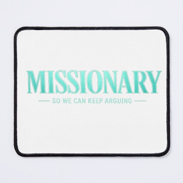 Item preview, Funny Couples T Shirt Missionary So We Can Keep Arguing, Sarcastic Relationship Humor Gift, Husband Wife Graphic Tee designed and sold by pipolabco.
