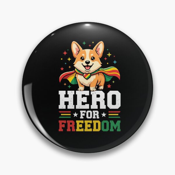 Item preview, Hero For Freedom, Happy Juneteenth day, Corgi Hero for Freedom Juneteenth Day for Dog Mother Father. designed and sold by NewaveBoutique.