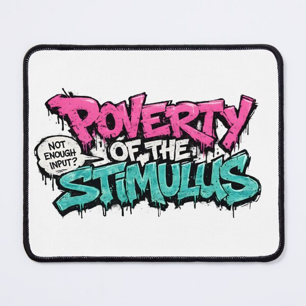 Item preview, Poverty of the Stimulus Generative Grammar Graffiti designed and sold by Nerd Romance Café.