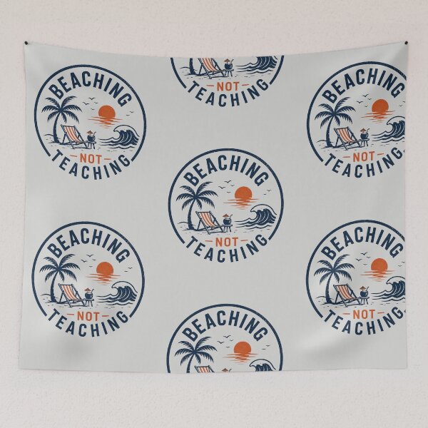 Item preview, Beaching Not Teaching Summer Vacation Teacher Beach Lovers gift designed and sold by Bright08.