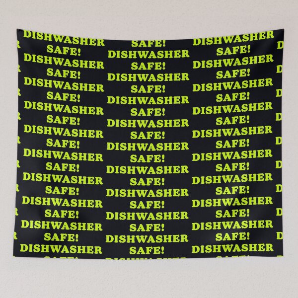 Item preview, Dishwasher Safe! designed and sold by Normbot2000.