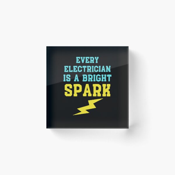 Item preview, Every electrician is a bright spark designed and sold by BritishDelights.
