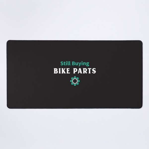 Item preview, Still Buying Bike Parts - Dad Cycling designed and sold by GreyTee.