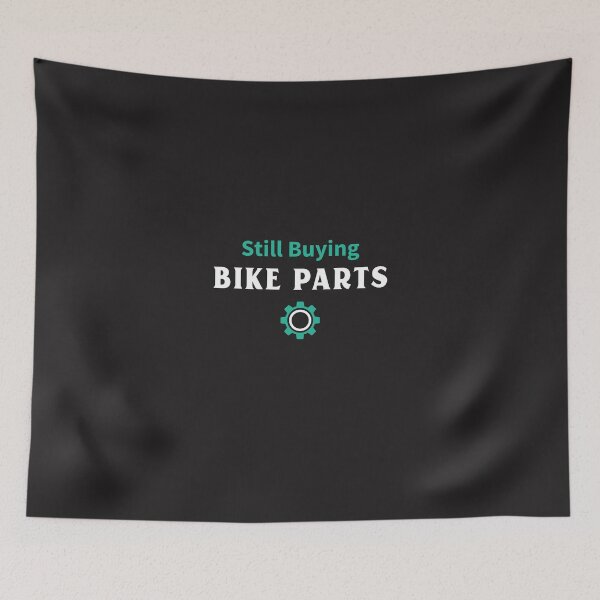Item preview, Still Buying Bike Parts - Dad Cycling designed and sold by GreyTee.