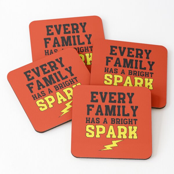 Item preview, Every family has a bright spark designed and sold by BritishDelights.
