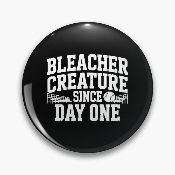 Item preview, Bleacher Creature Since Day One designed and sold by theartfulaspie.