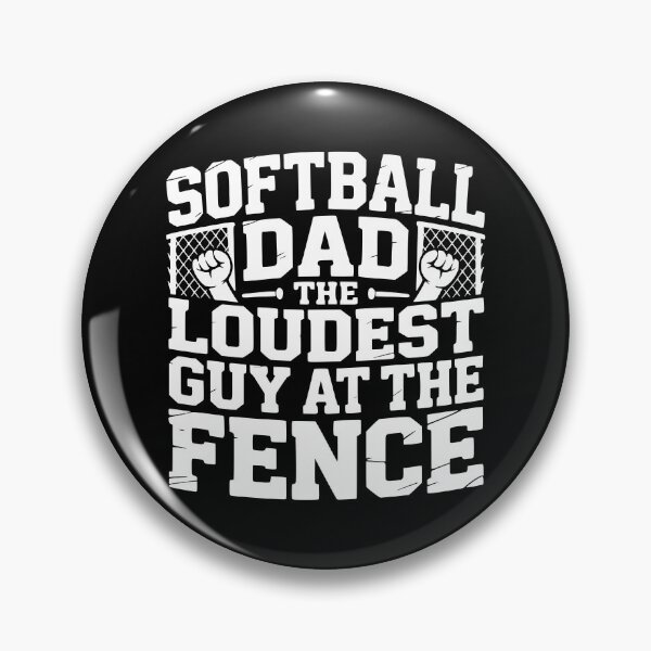 Item preview, Softball Dad The Loudest Guy At The Fence designed and sold by theartfulaspie.