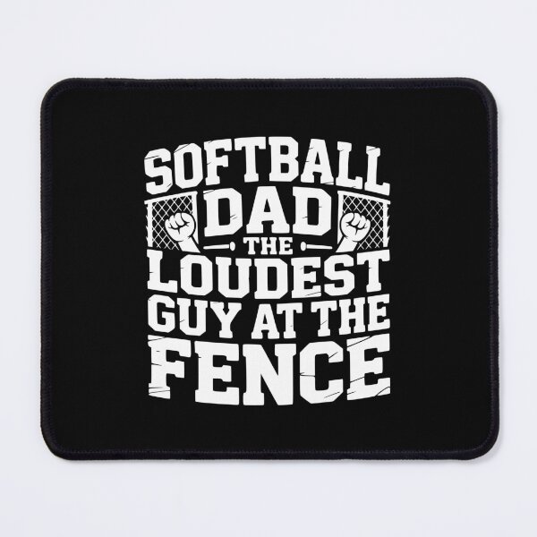 Item preview, Softball Dad The Loudest Guy At The Fence designed and sold by theartfulaspie.