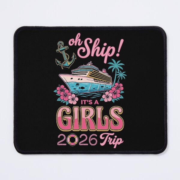 Item preview, Oh Ship It's A Girls 2026 Cruise Trip designed and sold by TeNovaStudio.