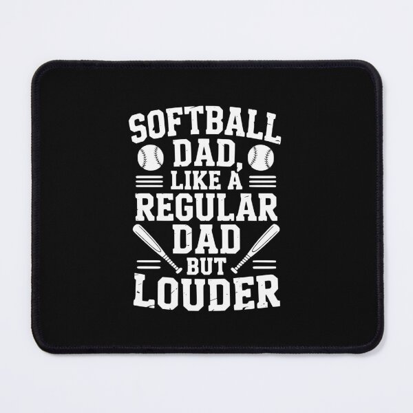 Item preview, Softball Dad Like A Regular Dad But Louder designed and sold by theartfulaspie.