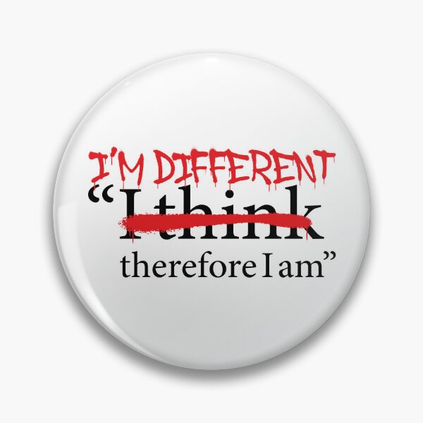 Item preview, I'm Different Therefore I am - Edgy Rebel Graffiti Descartes Existential Sarcastic Philosophy designed and sold by XIOMOS.