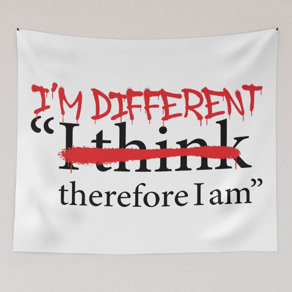 Item preview, I'm Different Therefore I am - Edgy Rebel Graffiti Descartes Existential Sarcastic Philosophy designed and sold by XIOMOS.