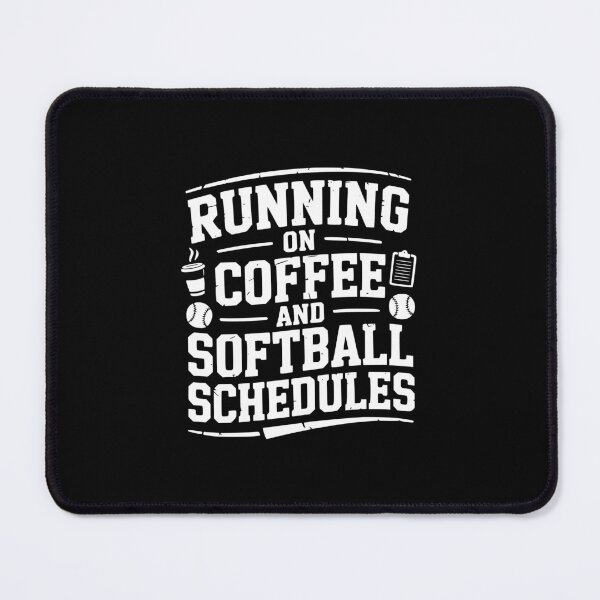 Item preview, Running On Coffee And Softball Schedules designed and sold by theartfulaspie.