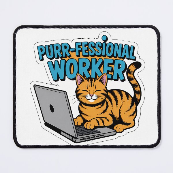 Item preview, Purr-fessional Remote Worker Cat designed and sold by NiftyWrx.