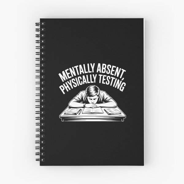 Item preview, Mentally Absent, Physically Testing designed and sold by theartfulaspie.
