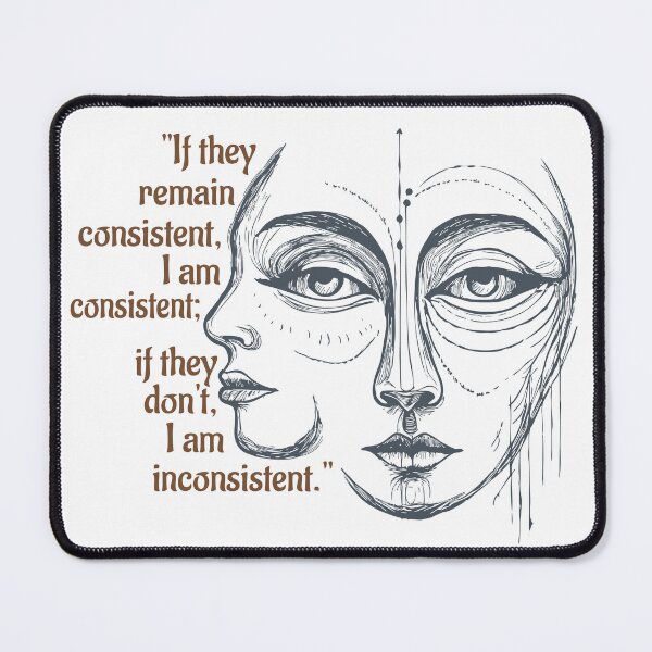 Item preview, Dual Faces – Consistency Quote Art designed and sold by zoliartdesign.