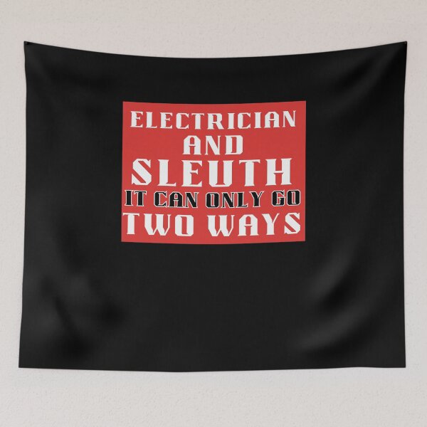 Item preview, CElectricians and Sleuth designed and sold by BritishDelights.