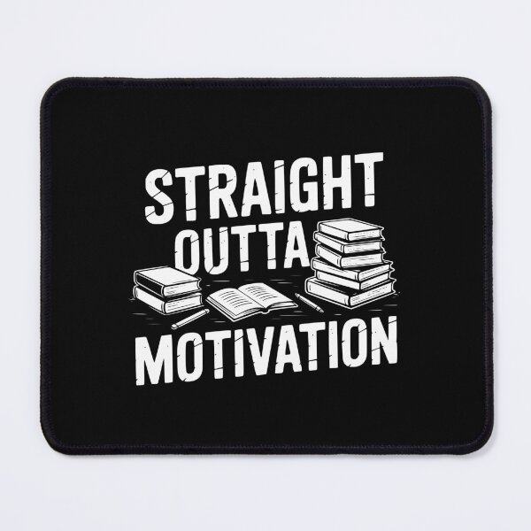 Item preview, Straight Outta Motivation designed and sold by theartfulaspie.