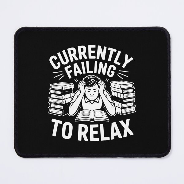 Item preview, Currently Failing To Relax designed and sold by theartfulaspie.