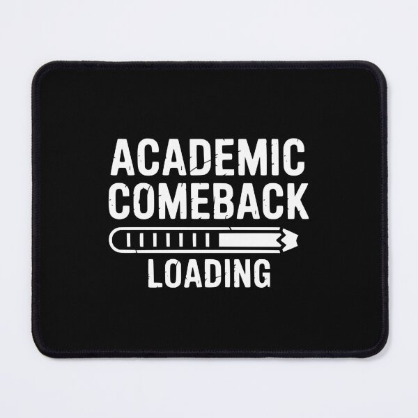 Item preview, Academic Comeback Loading designed and sold by theartfulaspie.
